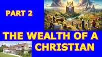 Christian Publishing Blog The richness of a Christian - Part 2